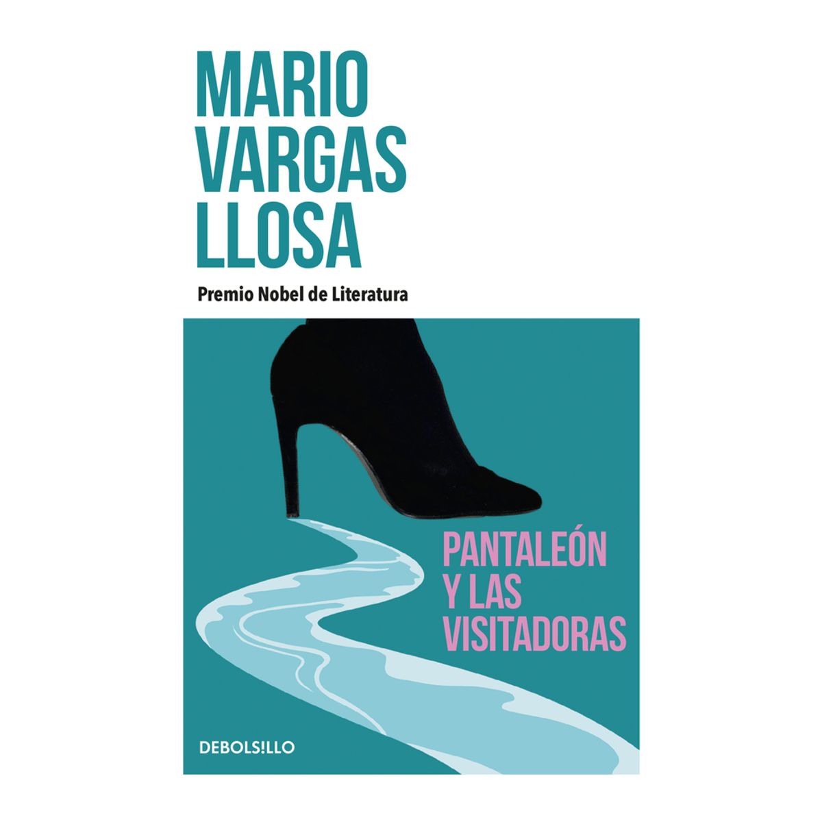 PENGUIN RANDOM HOUSE - Libro Pantaleón y las visitadoras -Vargas Llosa Mario -DEBOLSILLO