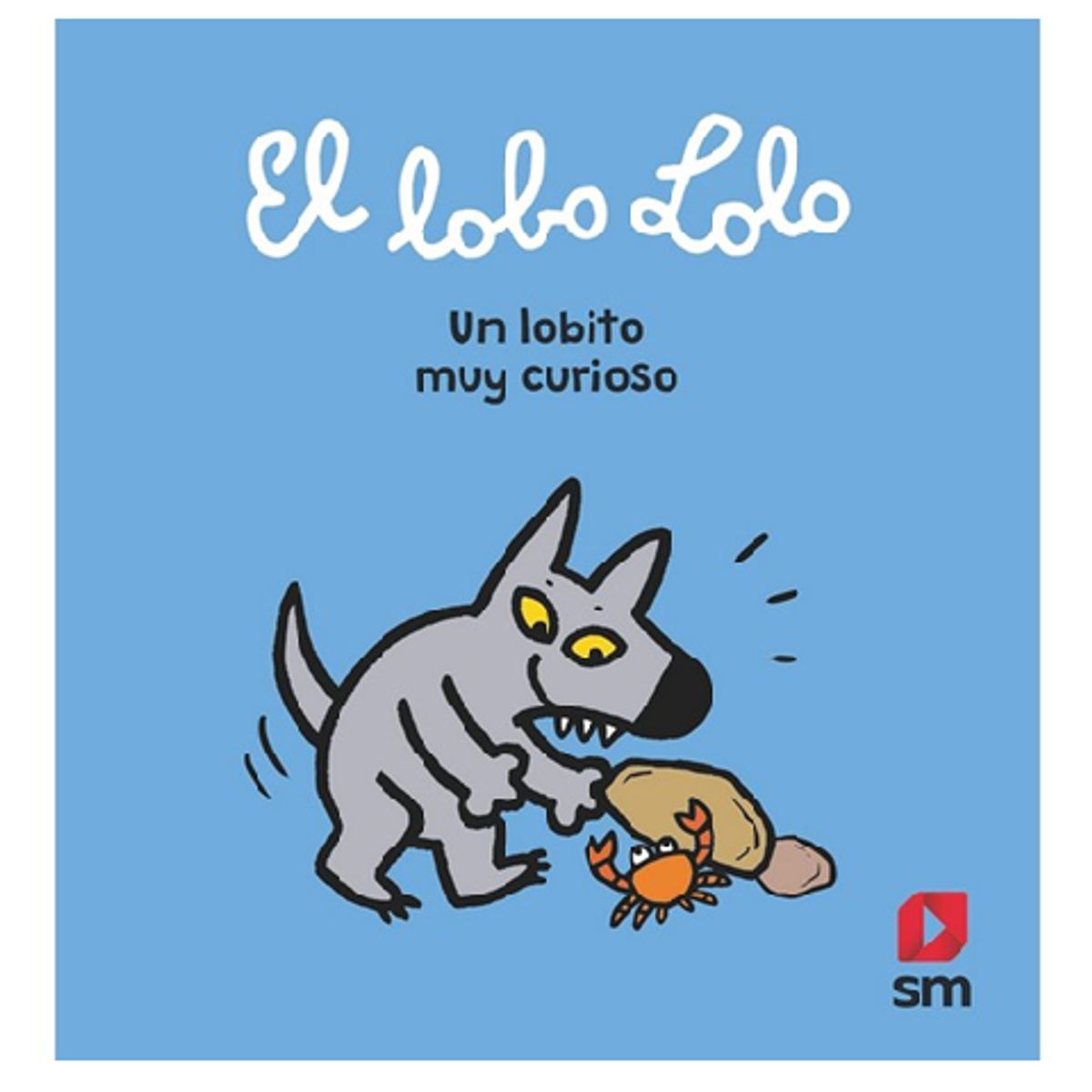 GENERICO - Libro infantil EL LOBO LOLO UN LOBITO MUY CURIOSO