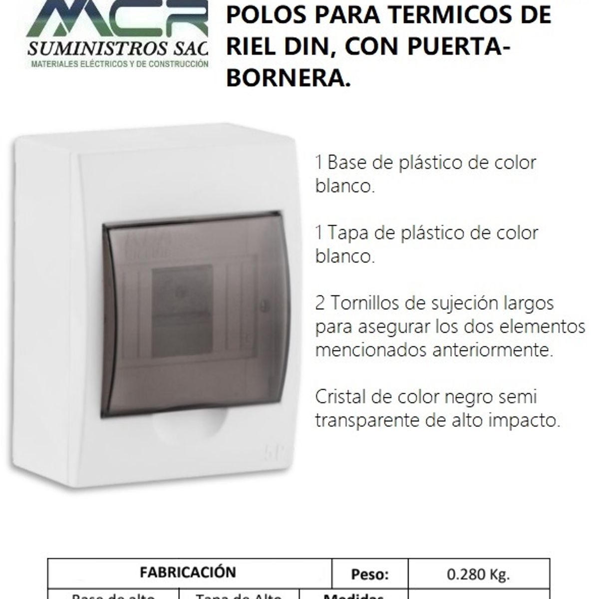 GENERICO - GABINETE ADOS DE 2 A 5 POLOS PARA ITEM DE RIEL DIN, CON PTA-BORNERA.