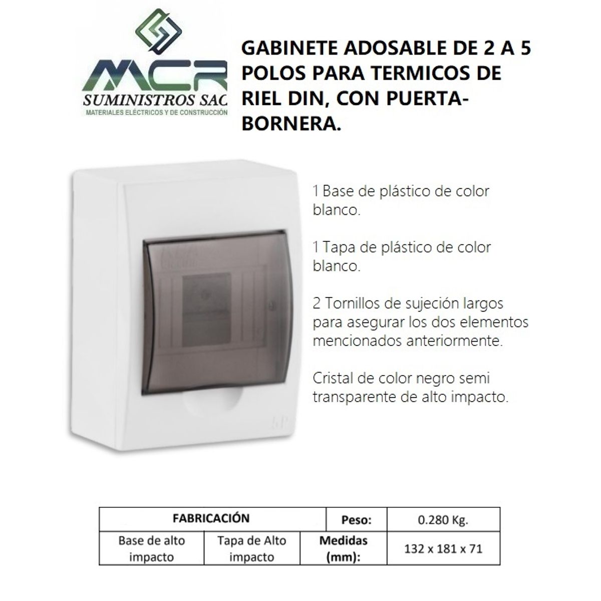 GENERICO - GABINETE ADOS DE 2 A 5 POLOS PARA ITEM DE RIEL DIN, CON PTA-BORNERA.