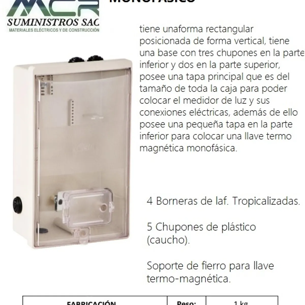 GENERICO - TABLERO O CAJA PORTA MEDIDOR DE LUZ MONOFASICO