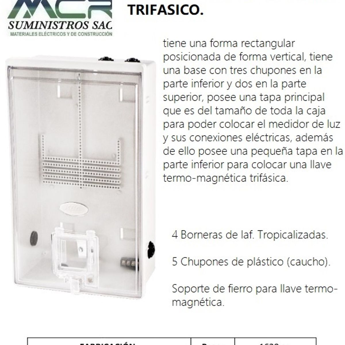 GENERICO - TABLERO O CAJA PORTA MEDIDOR DE LUZ TRIFASICO