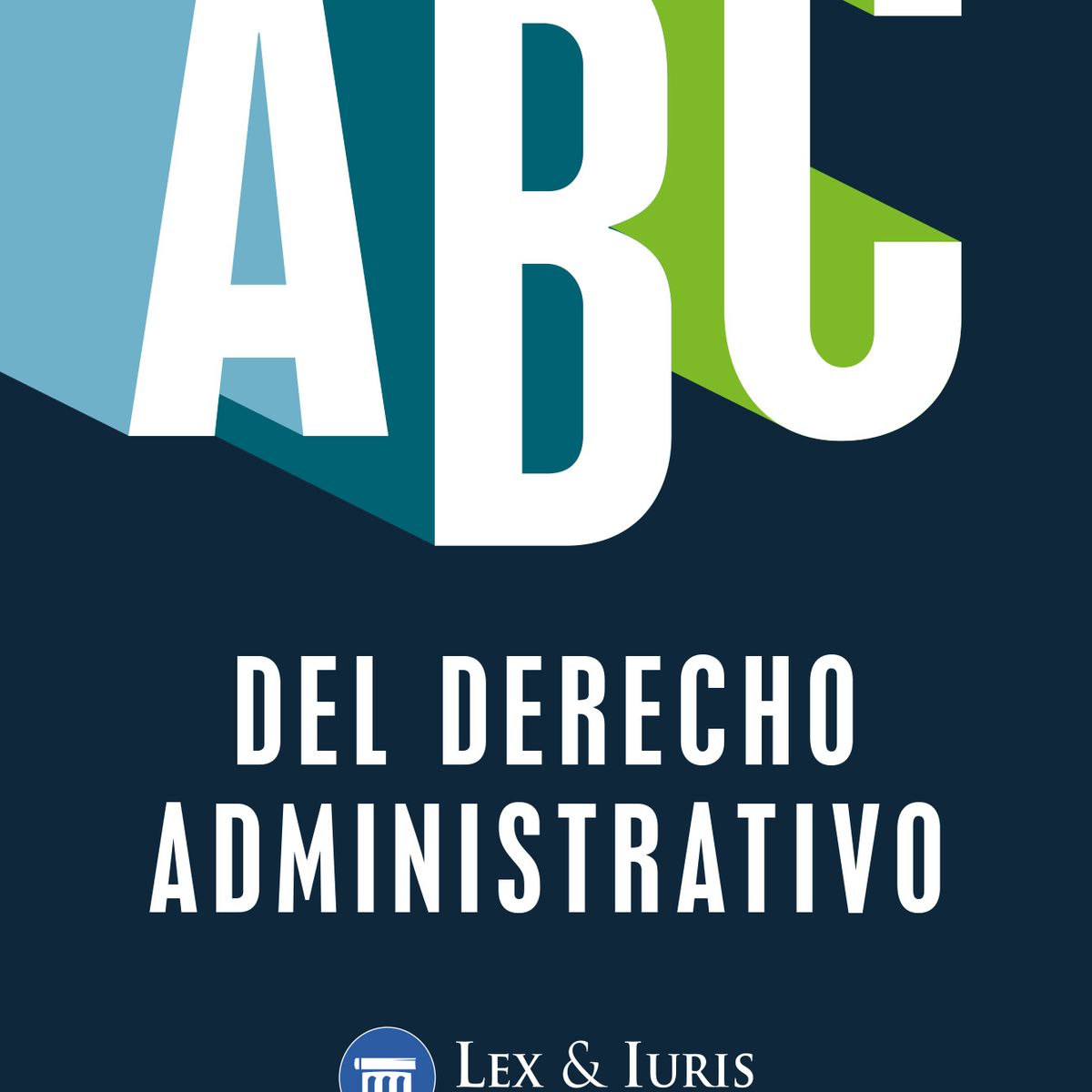 GENERICO - ABC del Derecho Administrativo