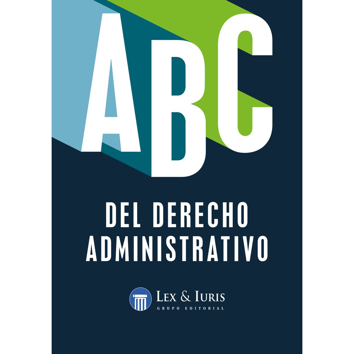 GENERICO - ABC del Derecho Administrativo