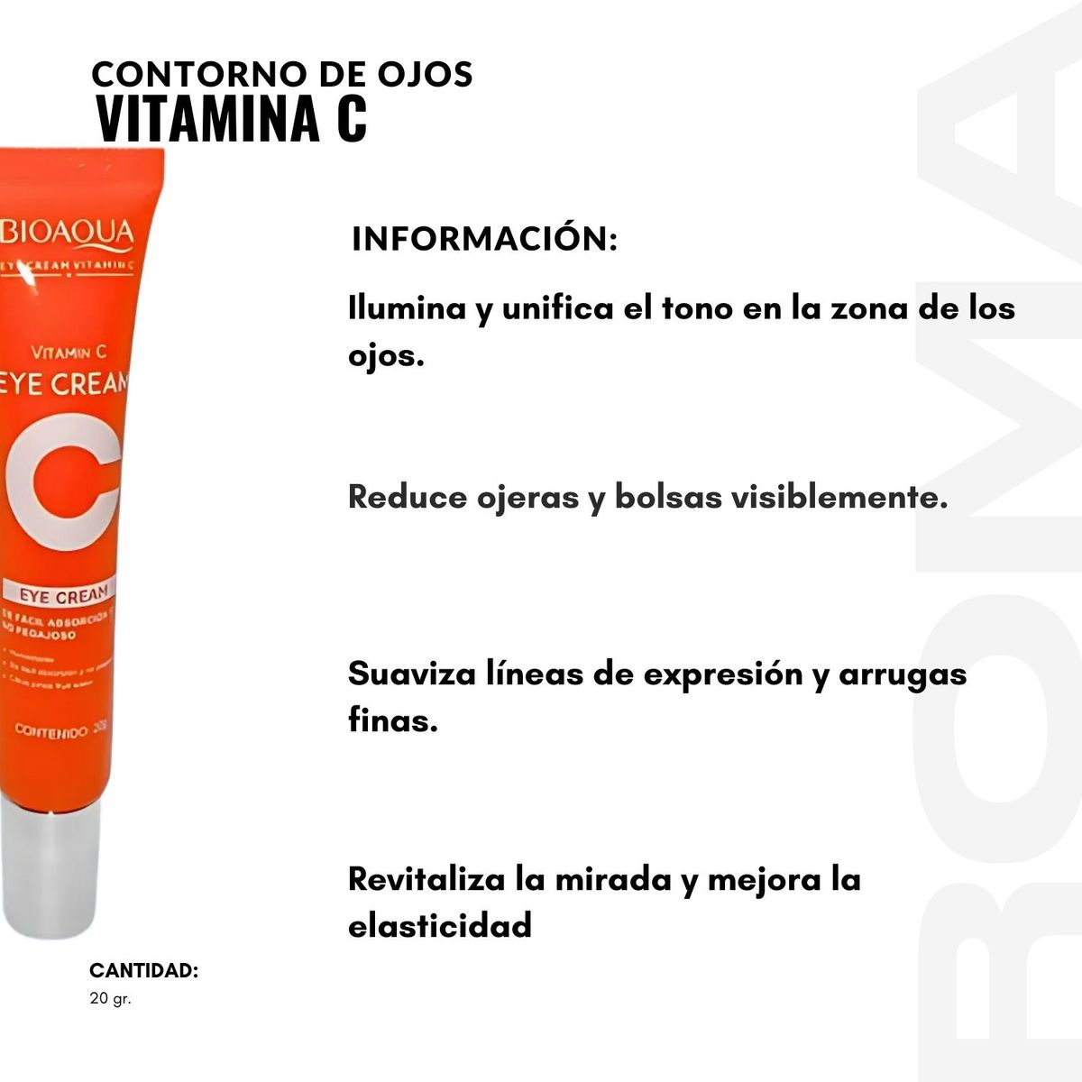 BIOAQUA - CONTORNO DE OJOS VITAMINA C REJUVENECEDOR 20G BIOAQUA