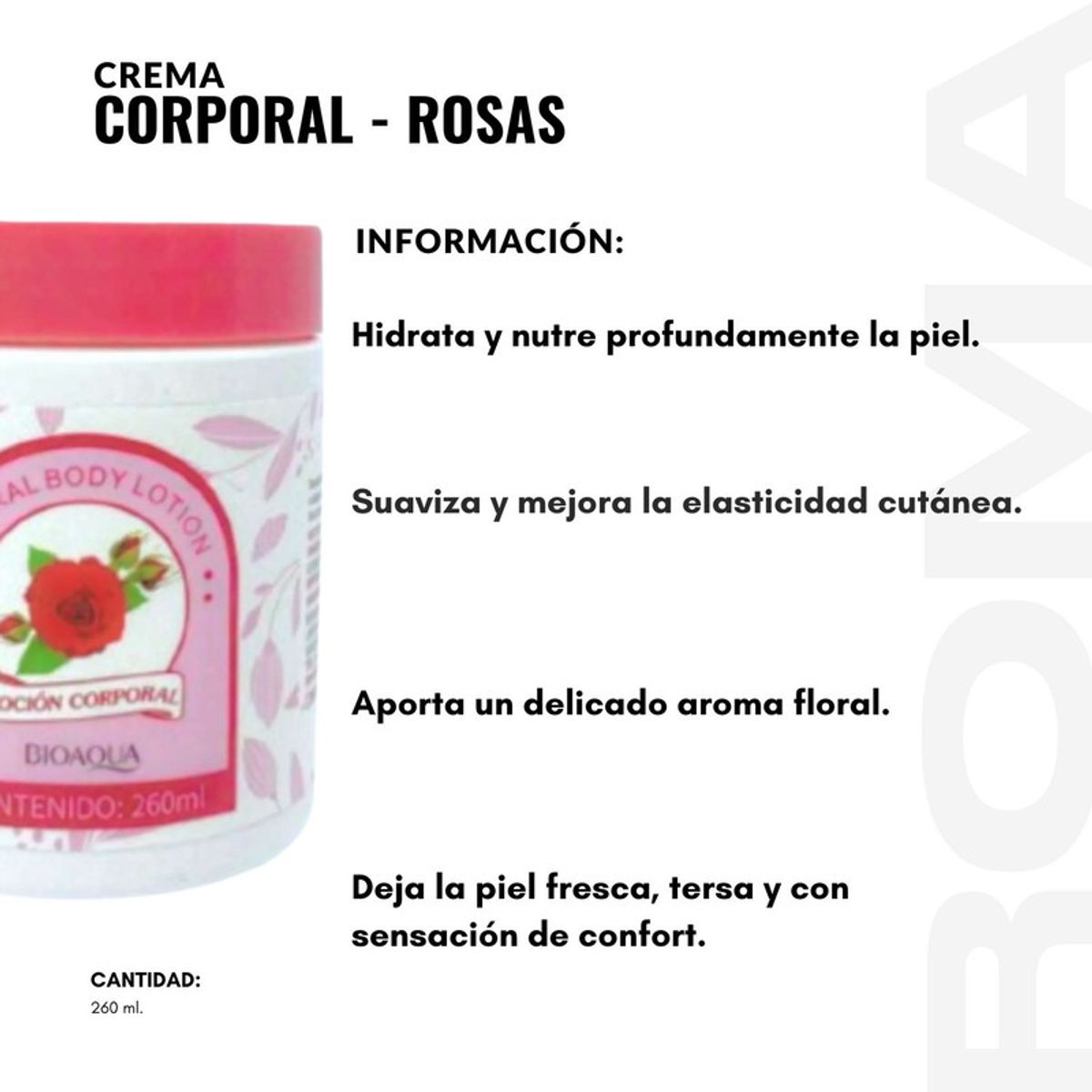 BIOAQUA - CREMA CORPORAL ROSAS 260ML BIOAQUA