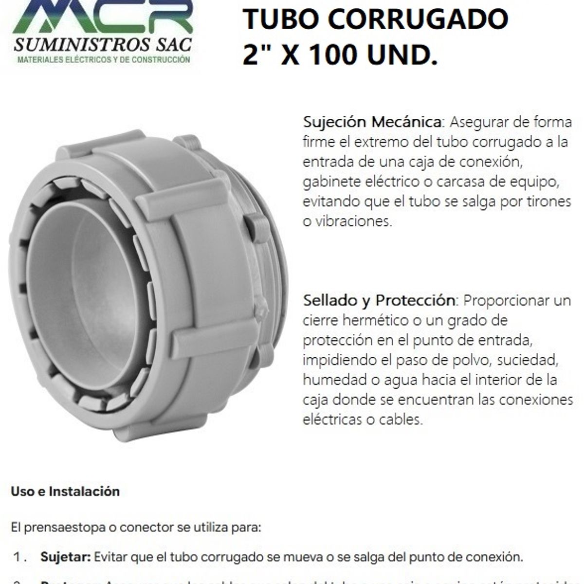 GENERICO - PRENSA ESTOPA PARA TUBO CORRUGADO 2" pulgada X 100 UND.