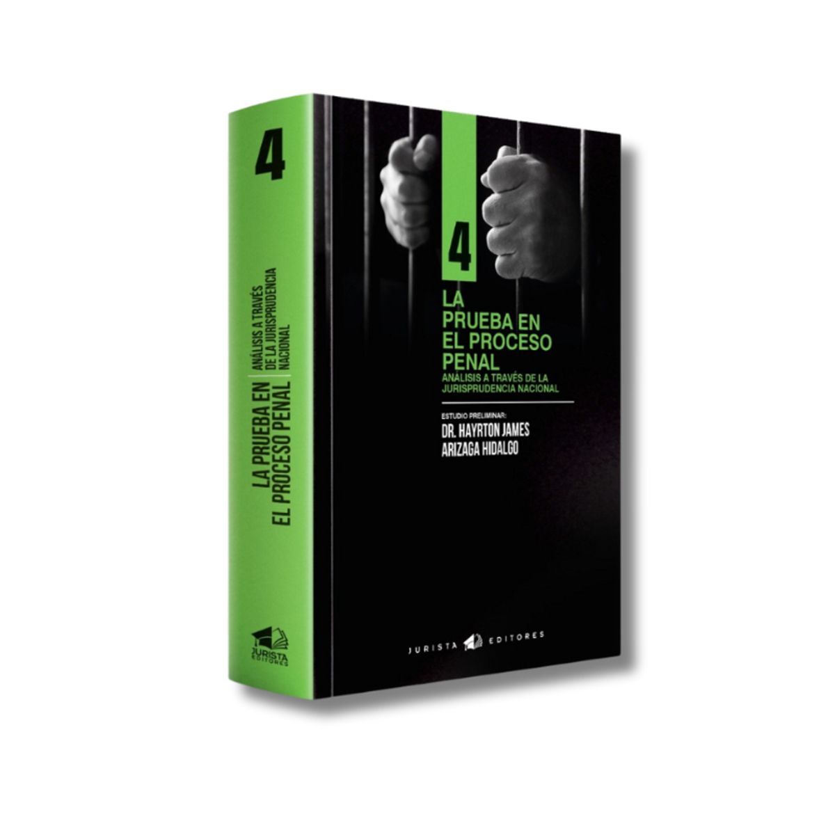 JURISTA EDITORES - La prueba en el proceso penal  Análisis a través de la jurisprudencia nacional