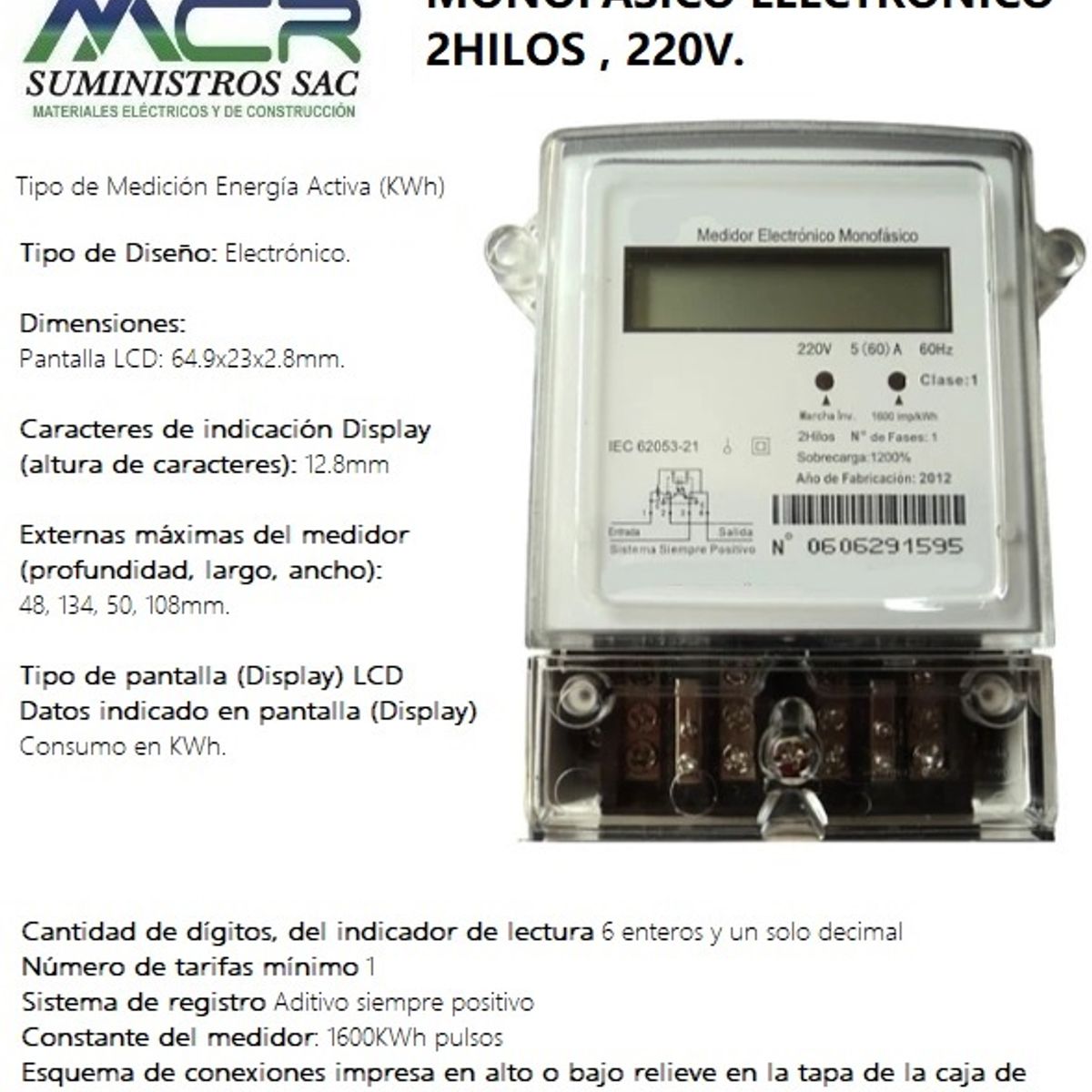 GENERICO - MEDIDOR DE ENERGIA MONOFASICO ELECTRONICO 2HILOS  220V