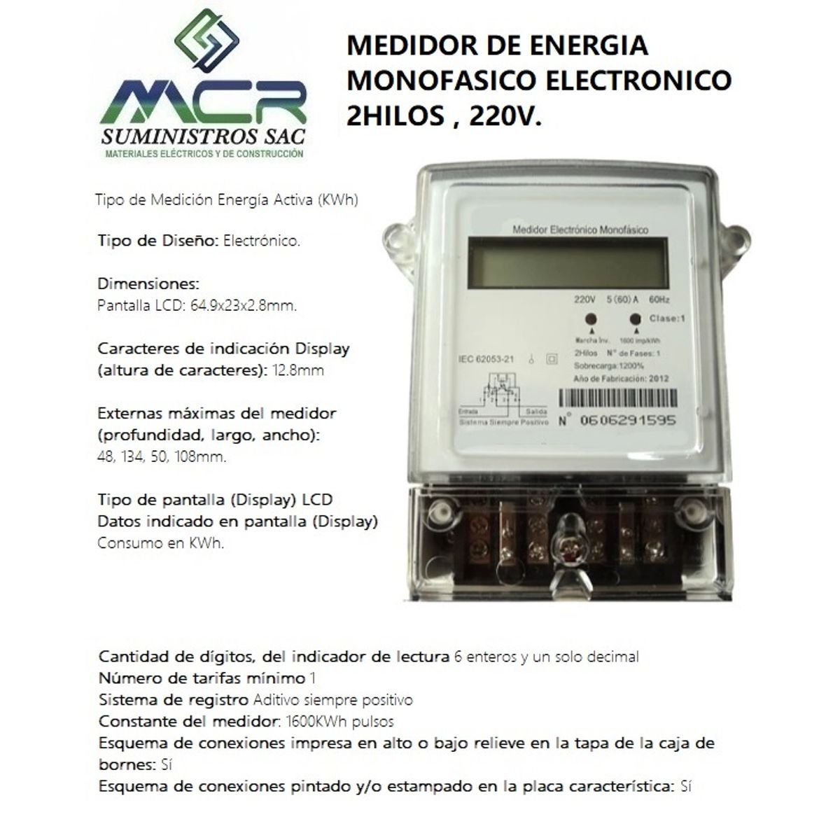 GENERICO - MEDIDOR DE ENERGIA MONOFASICO ELECTRONICO 2HILOS  220V