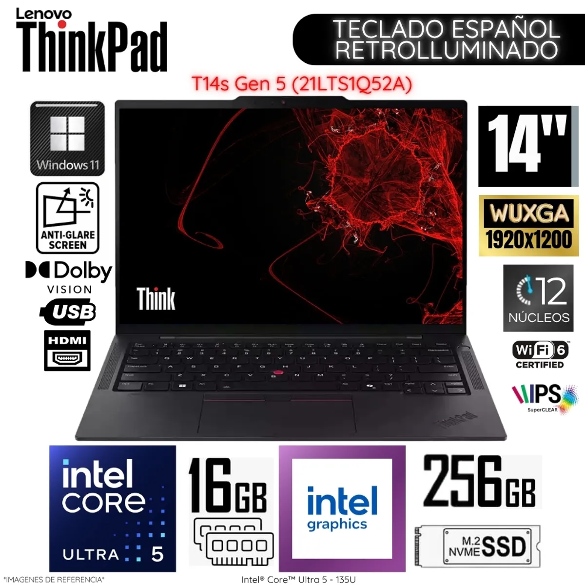 LENOVO - Laptop Lenovo ThinkPad T14S GEN Intel Core Ultra 5-135U 16GB RAM 256GB SSD 14"  WUXGA WIN11