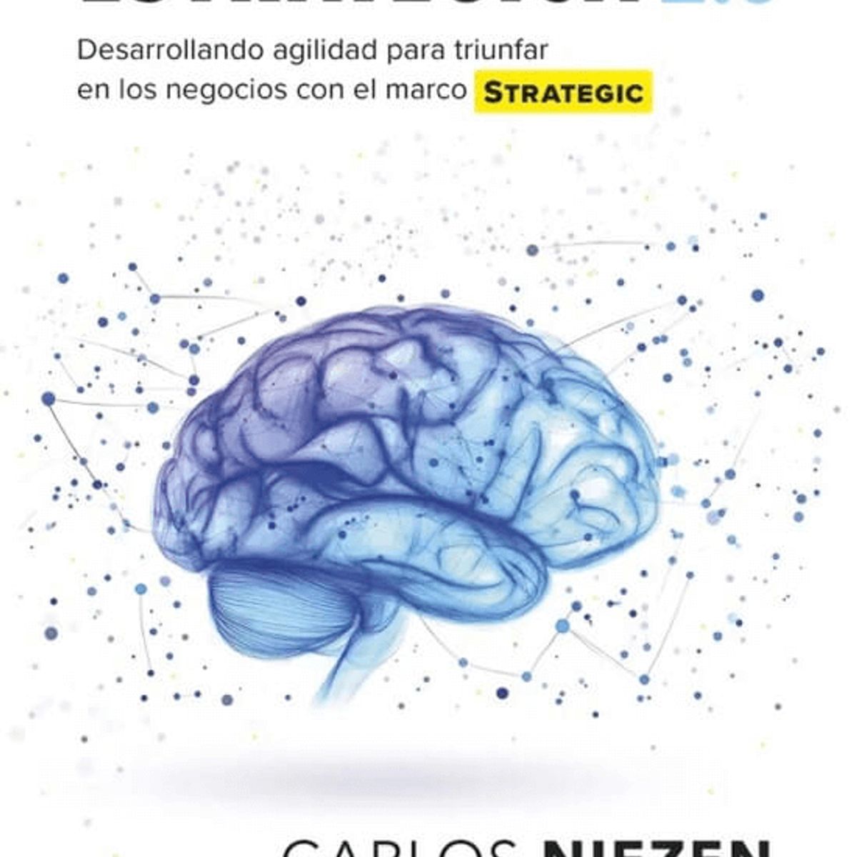 LIBRERIA CRISOL - Mentalidad estratégica 2.0