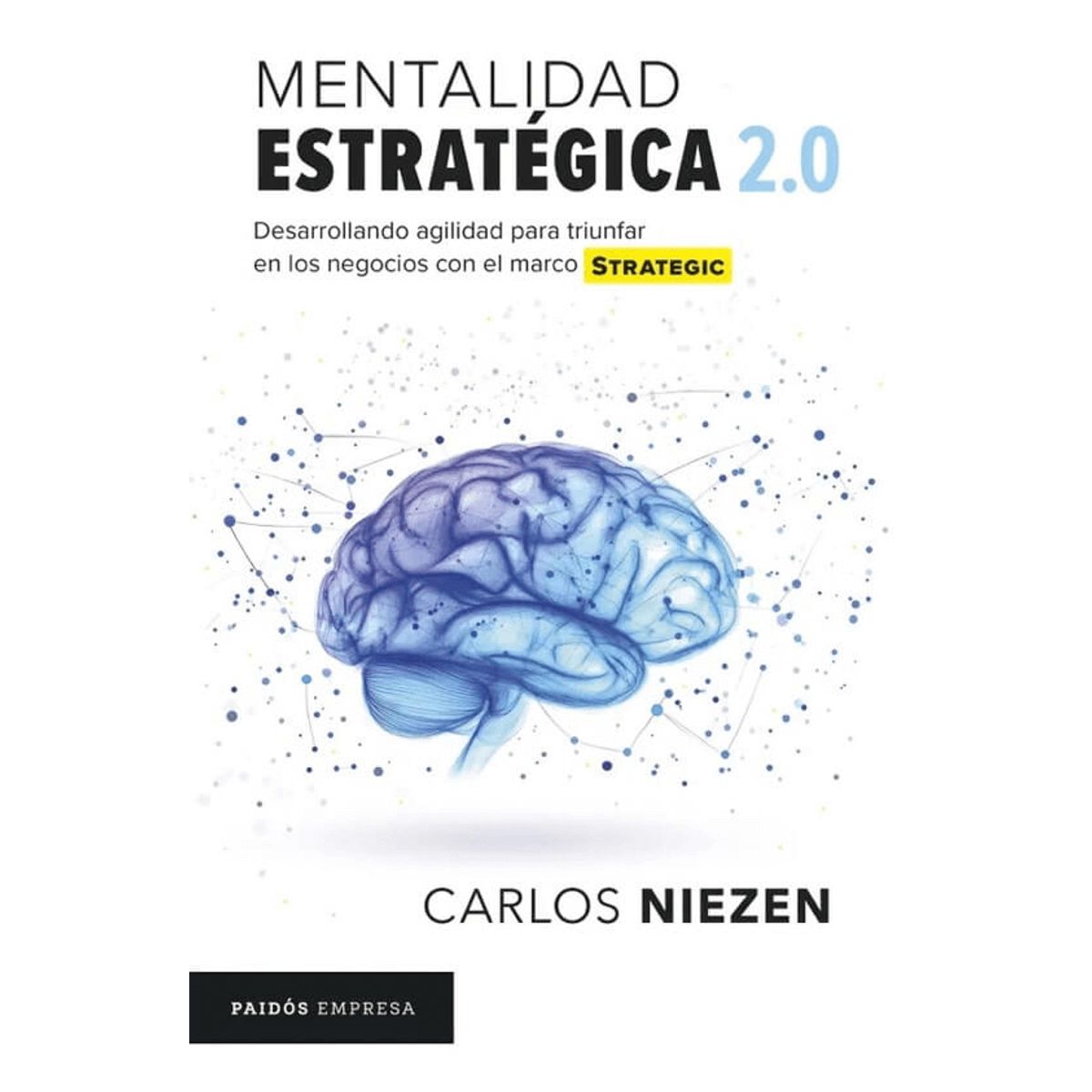 LIBRERIA CRISOL - Mentalidad estratégica 2.0