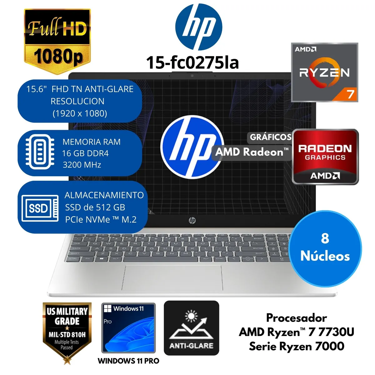 HP - Laptop HP AMD Ryzen 7 (15-fc0275la) RAM 16 GB SSD 512 GB 15.6" FHD Windows 11 PRO