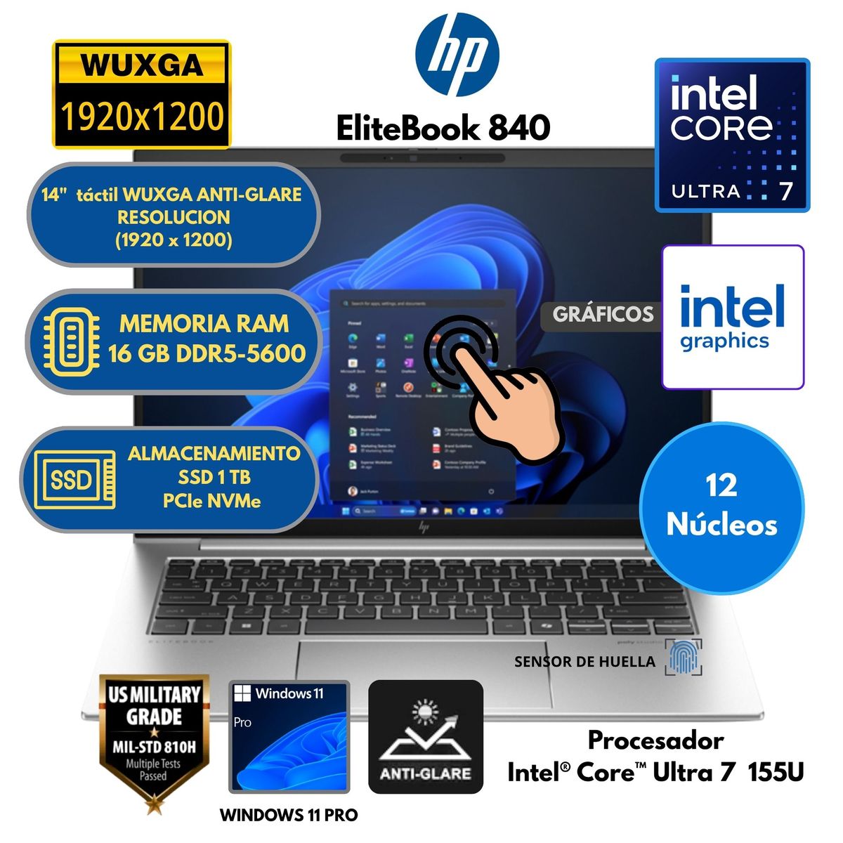 HP - Laptop HP Intel Core ULTRA 7 (ELITEBOOK 840 14" G11) RAM 16 GB SSD 1 TB 14" táctil WUXGA Windows 11
