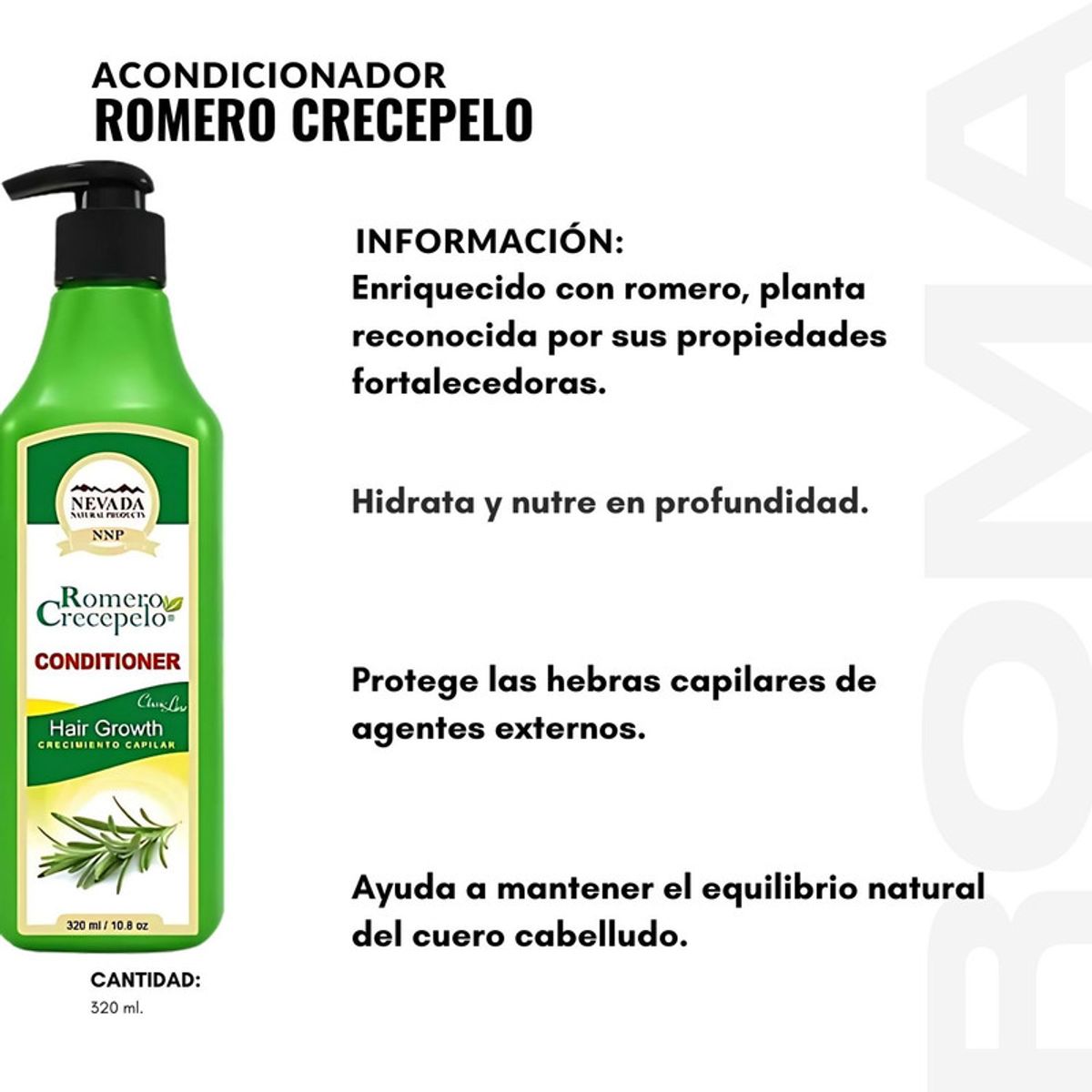 NEVADA NATURAL PRODUCTS - ACONDICIONADOR ROMERO CRECEPELO 320ML NEVADA