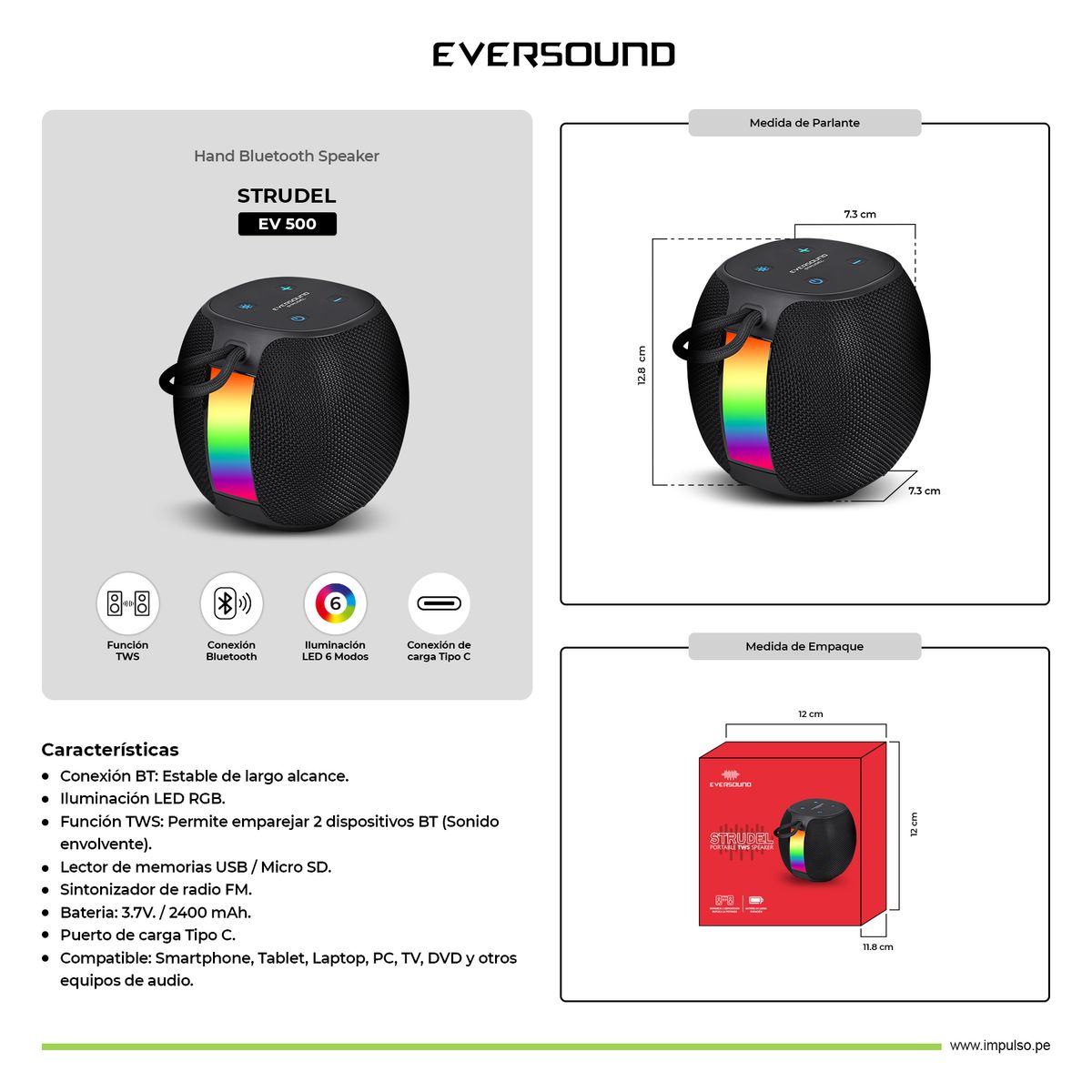 EVERSOUND - Parlante portátil BT TWS LUZ RGB FM Eversound Strudel EV500