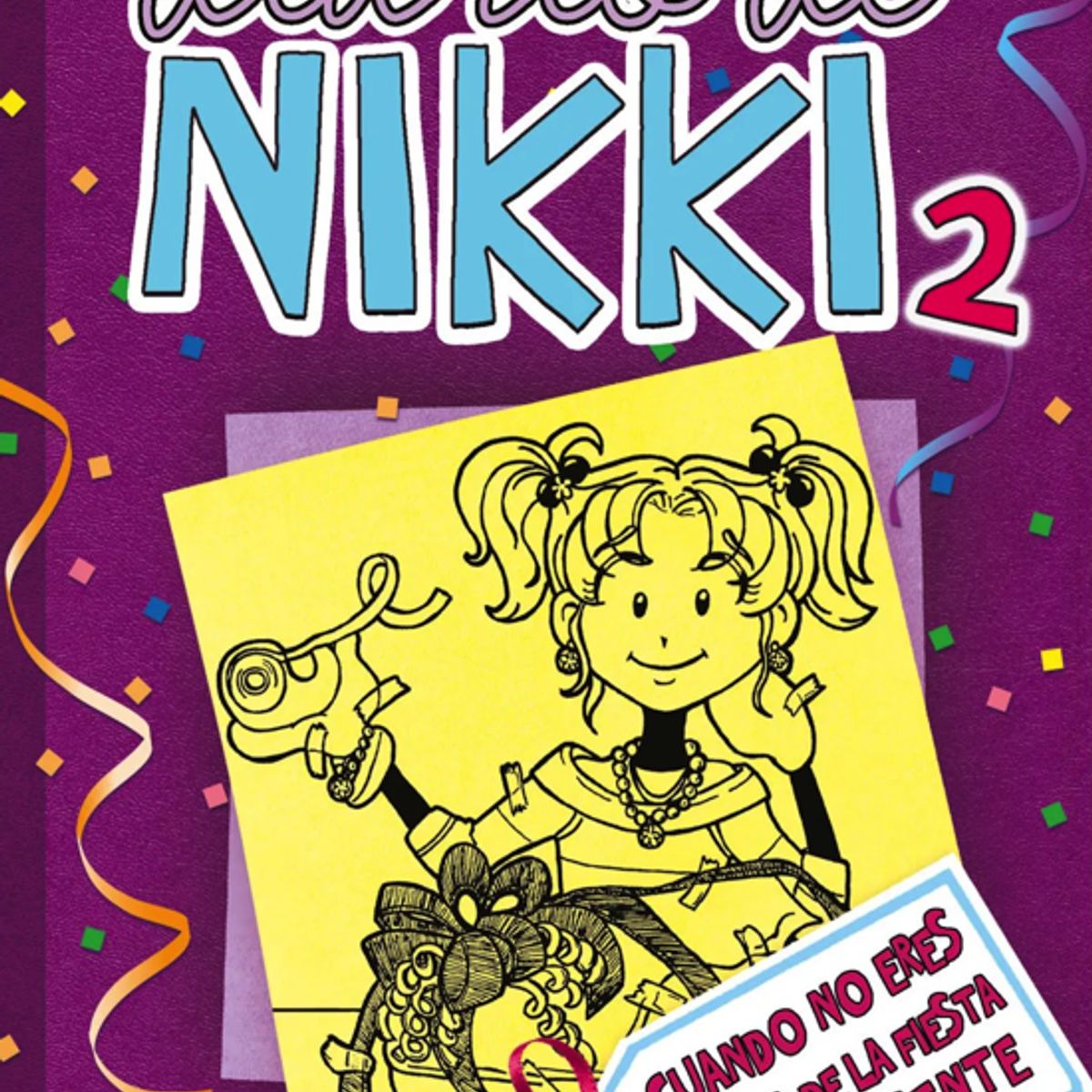LIBRERIA CRISOL - DIARIO DE NIKKI 2 (TB) CUANDO NO ERES LA