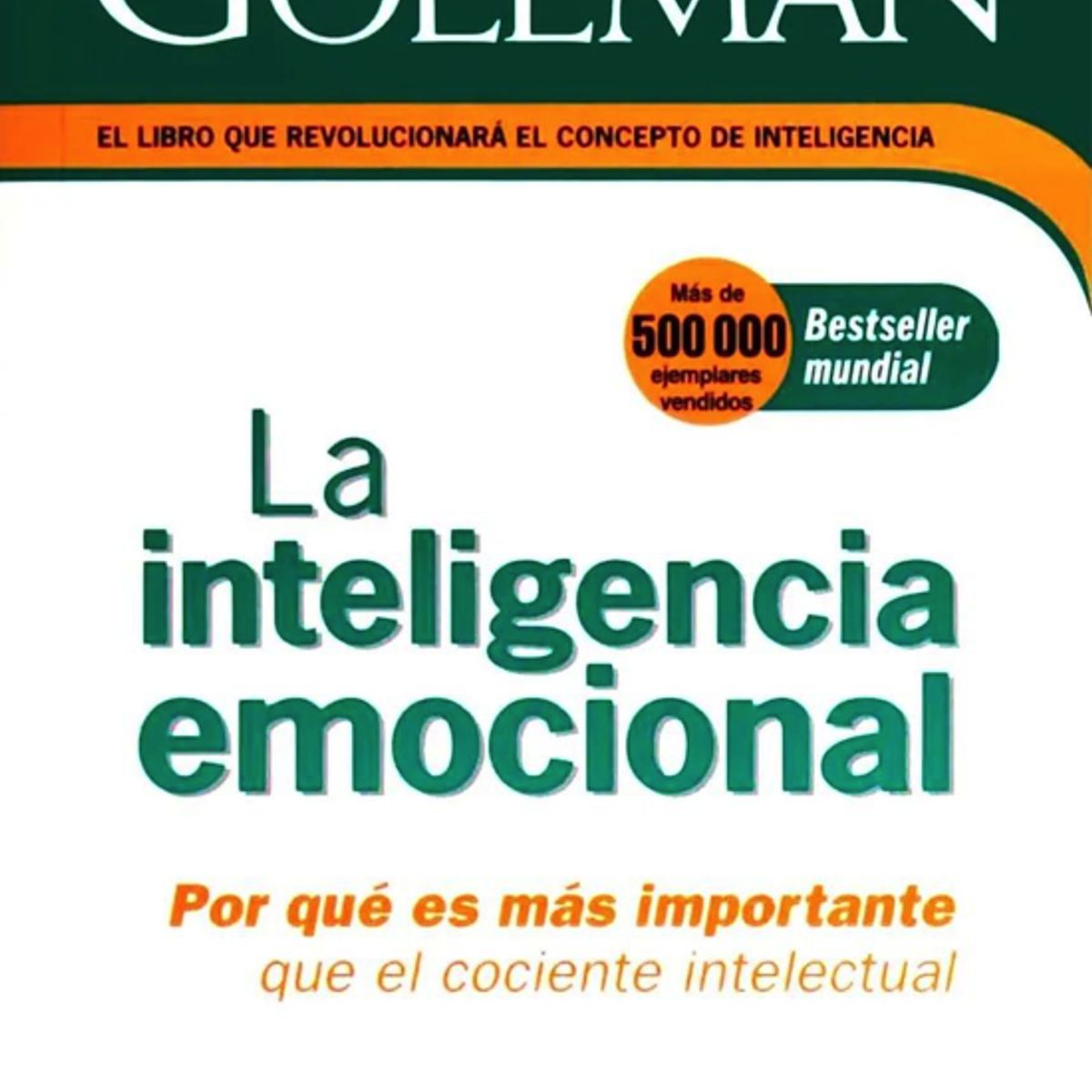 LIBRERIA CRISOL - INTELIGENCIA EMOCIONAL, LA