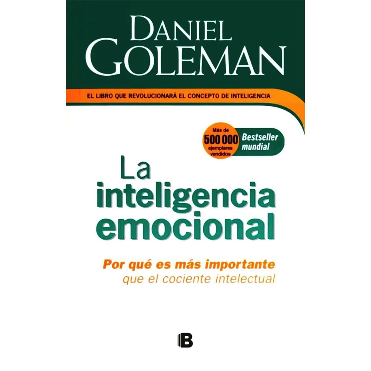 LIBRERIA CRISOL - INTELIGENCIA EMOCIONAL, LA