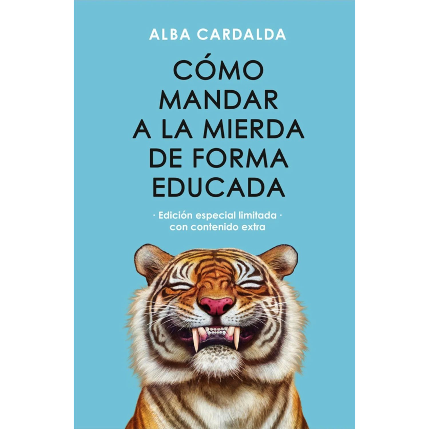 4. Cómo mandar a la mierda de forma educada - Alda Cardalda