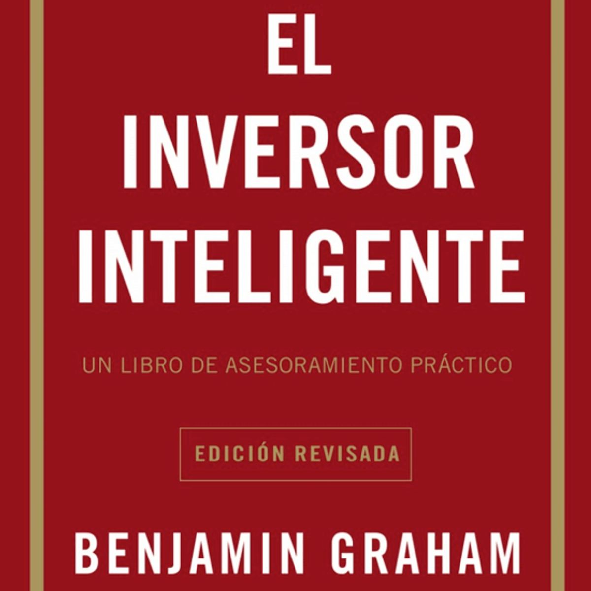 LIBRERIA CRISOL - EL INVERSOR INTELIGENTE