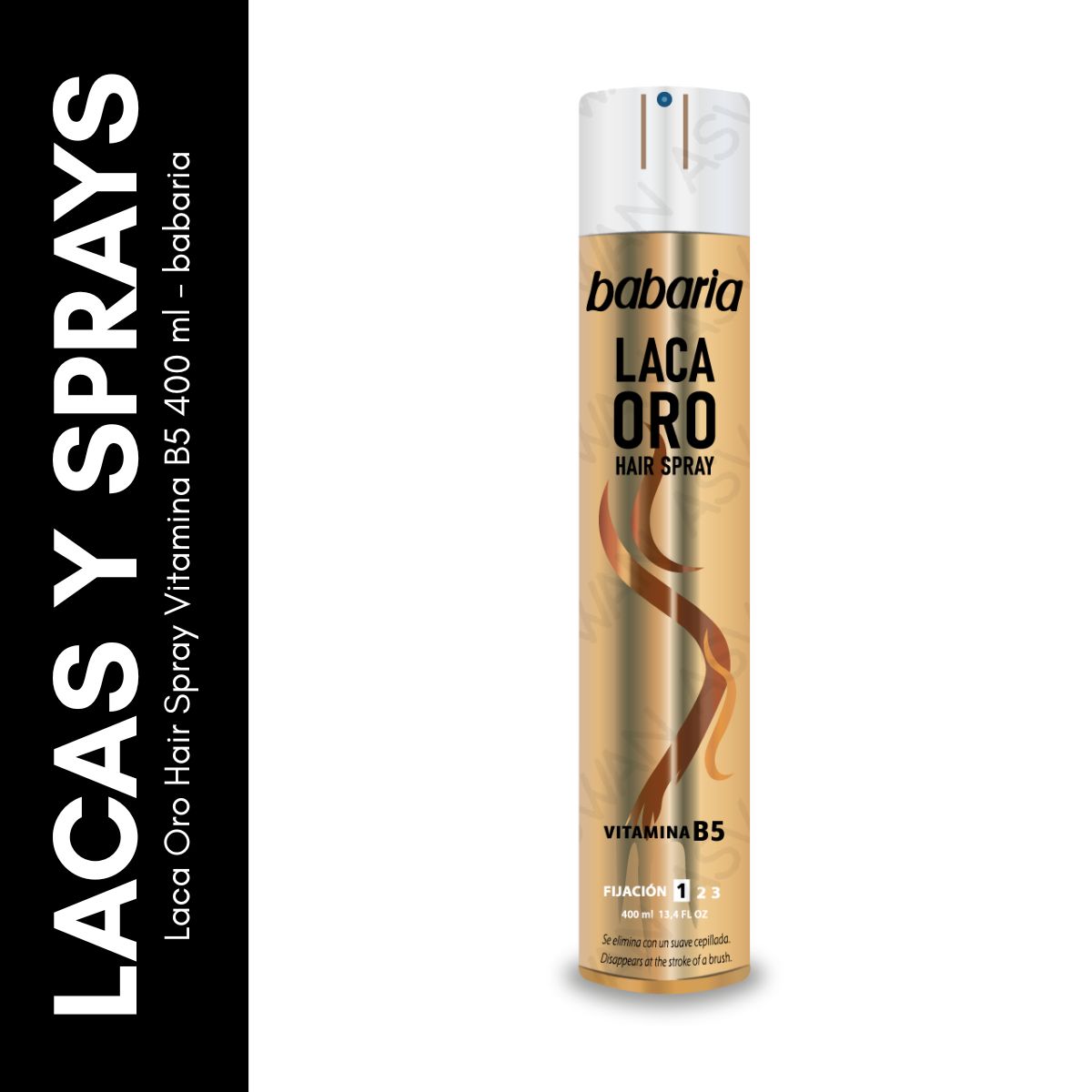 GENERICO - Laca Oro Hair Spray Vitamina B5 400 ml - babaria