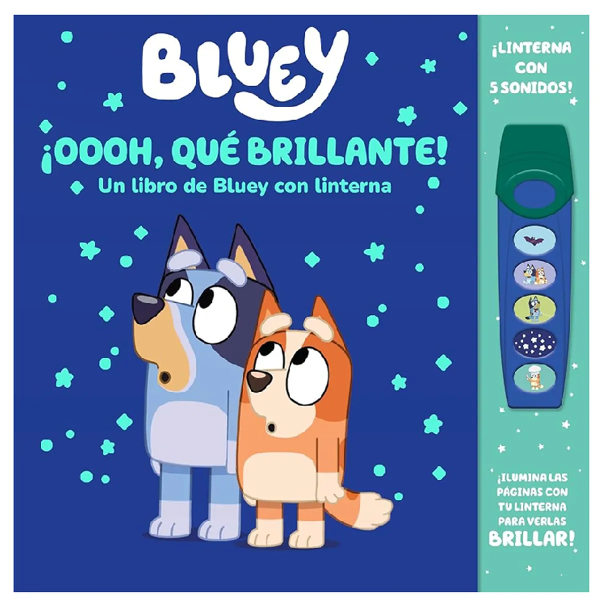 DISNEY CLASICOS - Bluey ¡Oooh Qué Brillante Un Libro de Bluey con Linterna - Ilumina las páginas con tu linterna