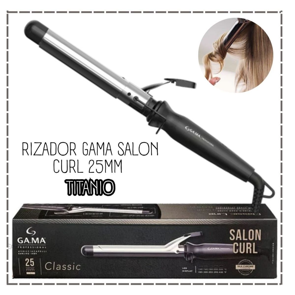 GAMA - RIZADOR GAMA SALON CURL TITANIO 25MM