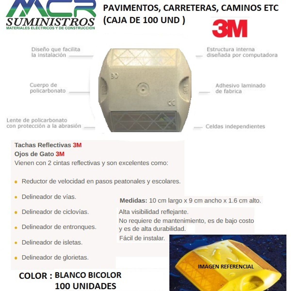 3M - TACHAS REFLECTANTES OJOS DE GATO O MARCADORES VIALES PARA PAVIMENTOS 100UND BLANCO