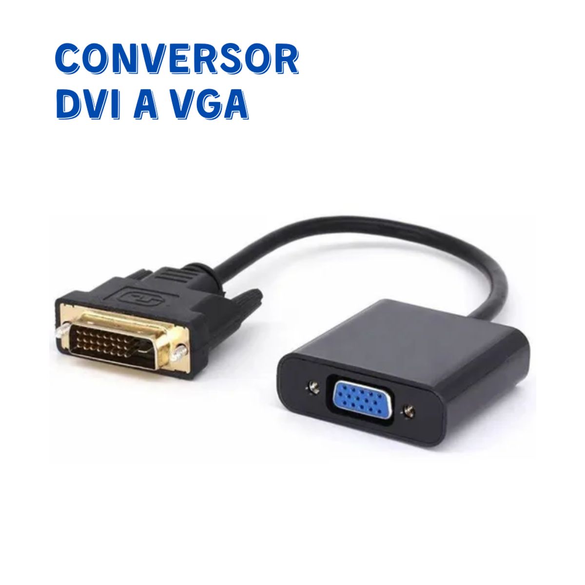 GENERICO - Conversor Adaptador DVI a VGA para monitor
