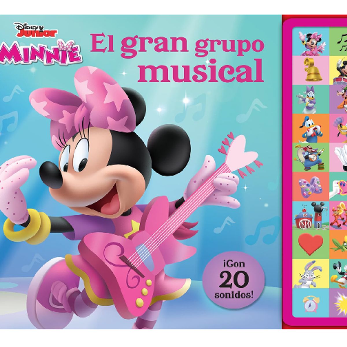 DISNEY CLASICOS - Disney Junior: Minnie - El gran grupo muscial - Libro con 20 sonidos! Pasta dura