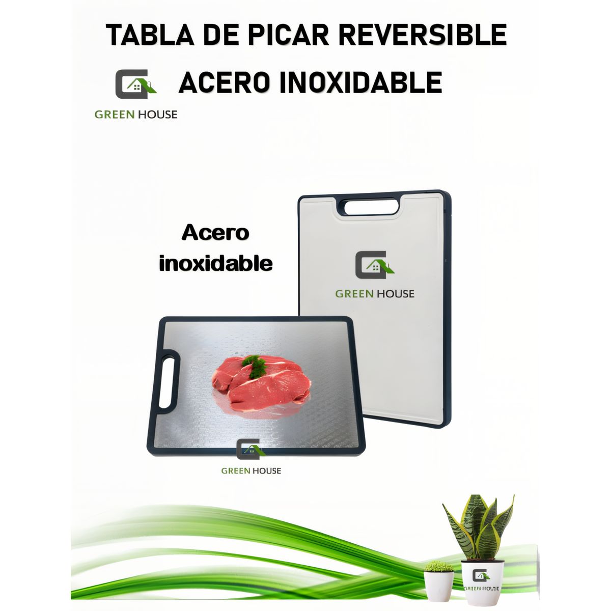 GREEN HOUSE - TABLA DE PICAR REVERSIBLE ACERO INOXIDABLE