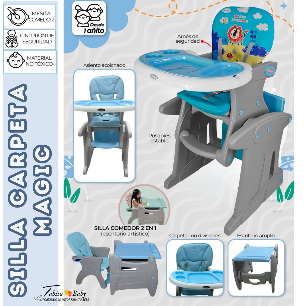 BABY KITS - Silla de comer Escritorio 3 en 1 Magic Azul