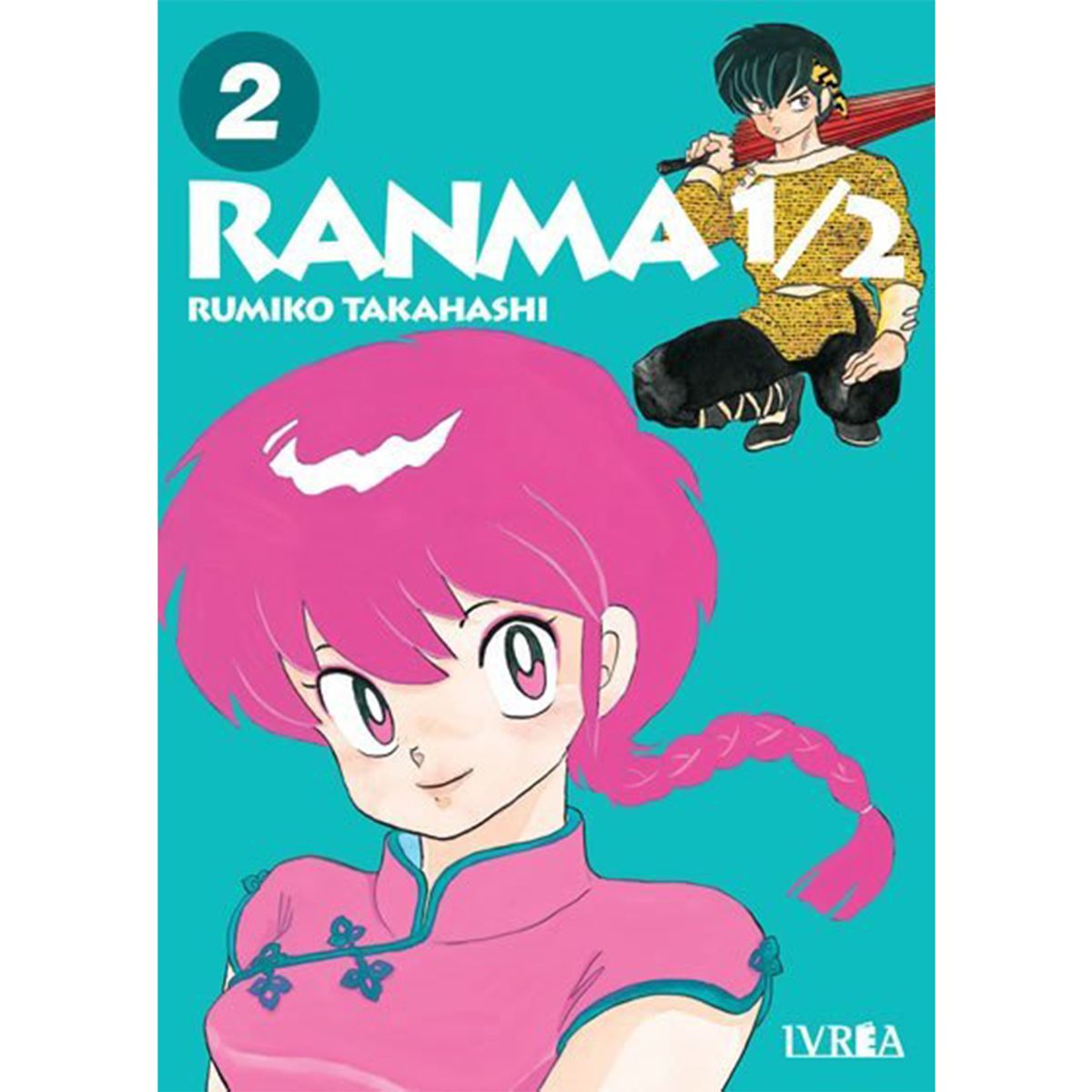 IVREA - Ranma 1/2 Tomo 2 - Manga ivrea Argentina 2 en 1