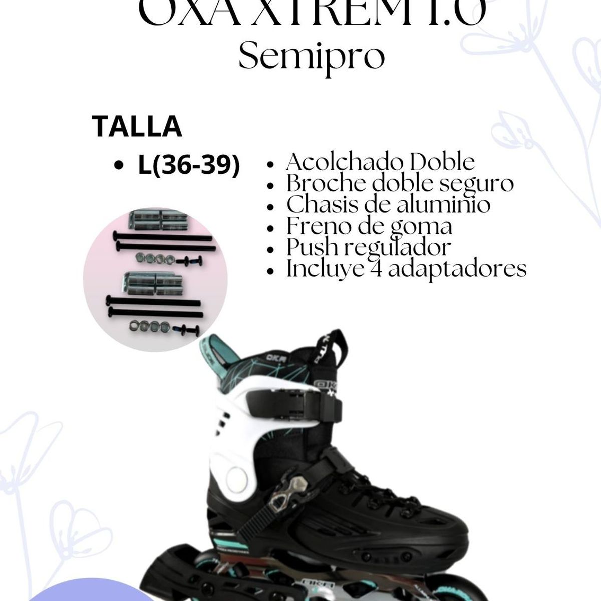 OKA - PATIN LINEAL OXA XTREMN 1.0 SEMIPRO TURQUESA L (36 a 39)