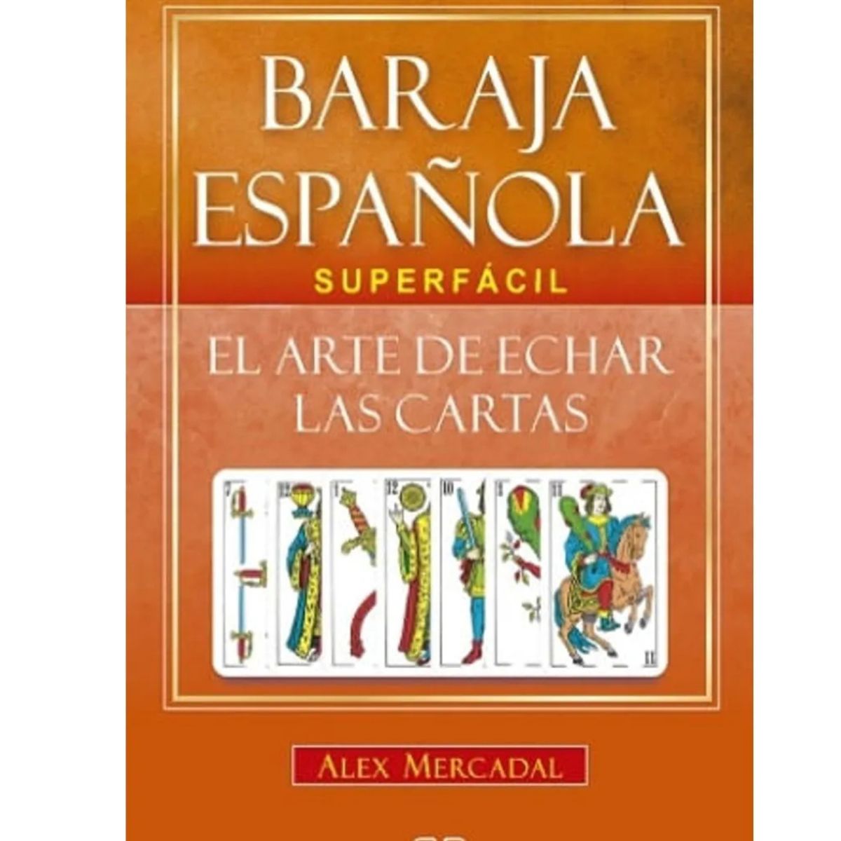 GENERICO - Baraja española superfácil - El Arte de echar las cartas
