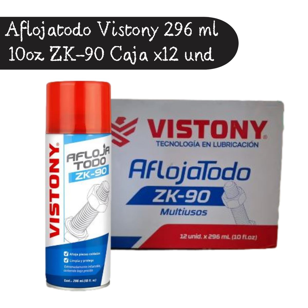 VISTONY - Aflojatodo Vistony 296 ml 10oz ZK-90 Caja x12 und