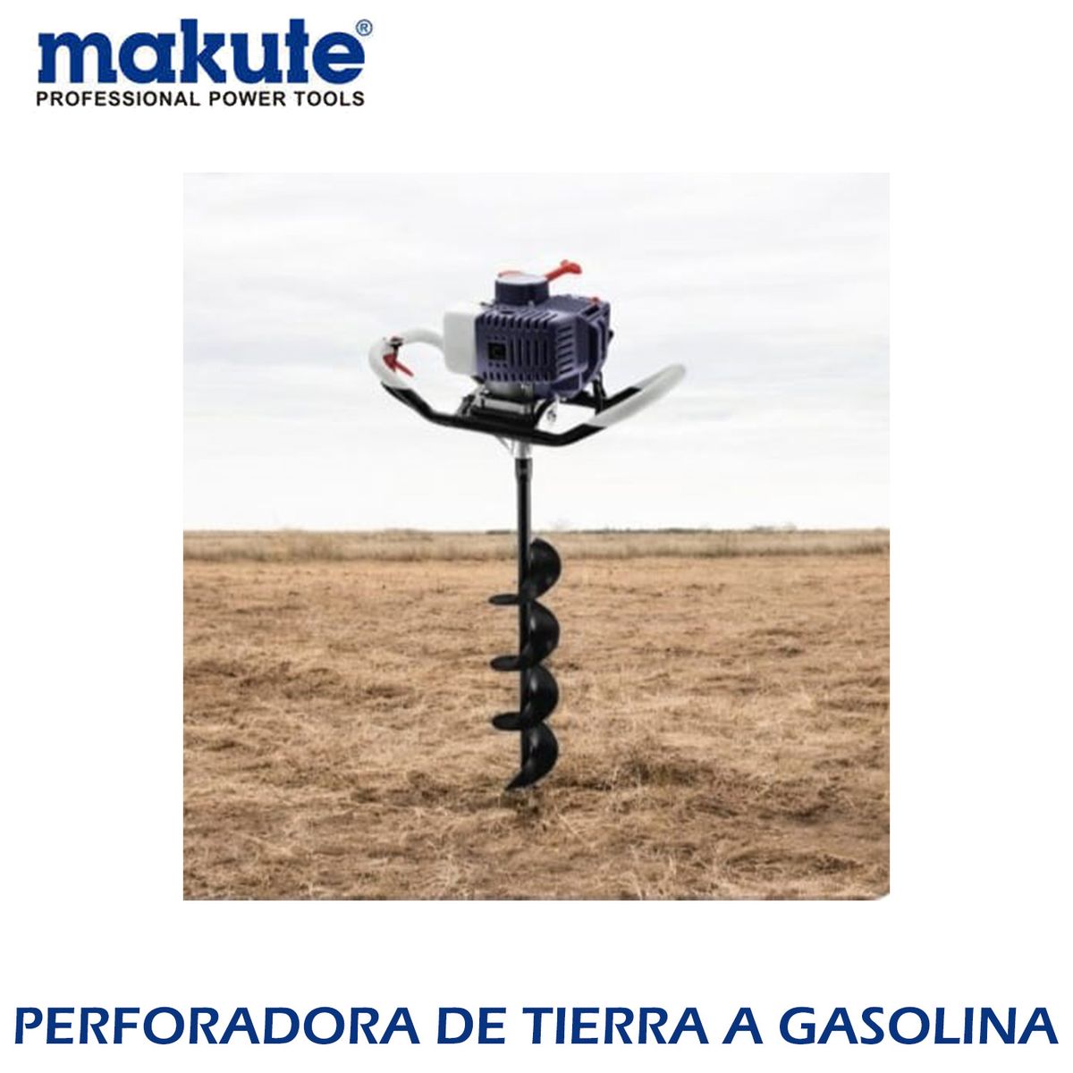 MAKUTE - PERFORADORA DE TIERRA A GASOLINA – 2 TIEMPOS DE 1600W – MAKUTE