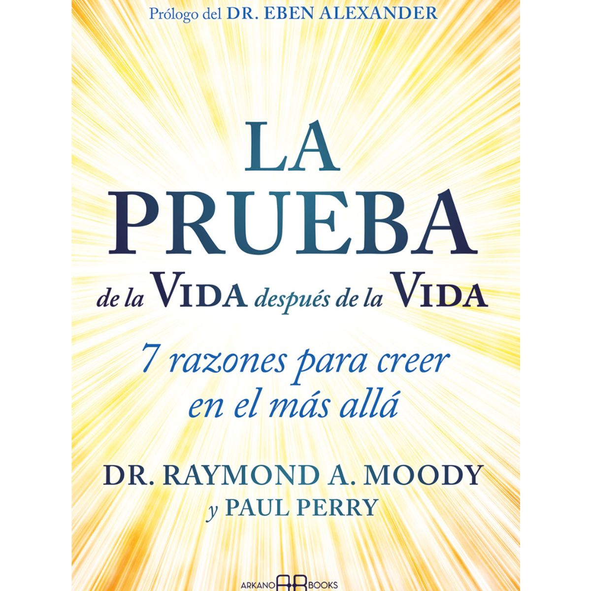 GENERICO - La prueba de la Vida después de la Vida - Raymond A Moody