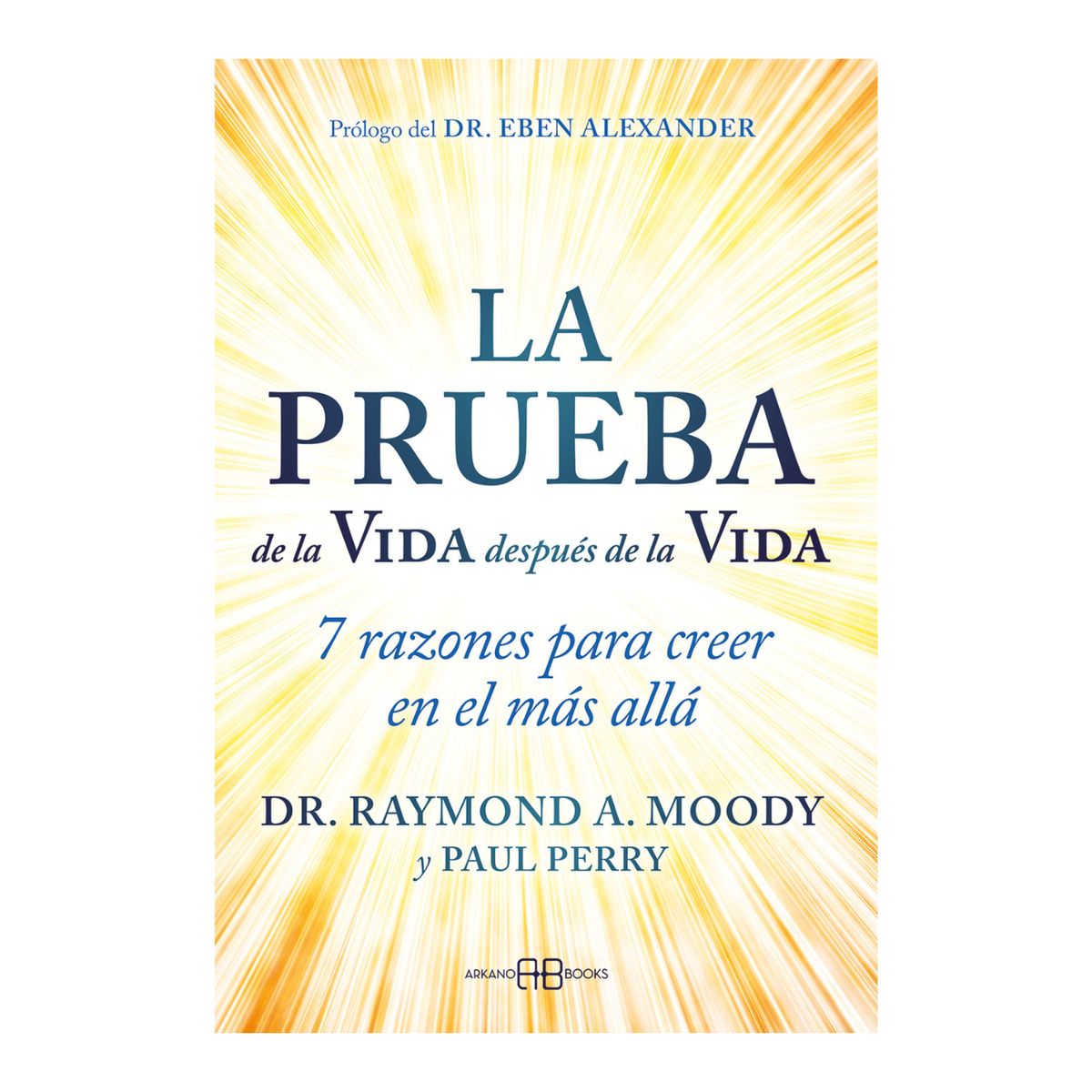 GENERICO - La prueba de la Vida después de la Vida - Raymond A Moody