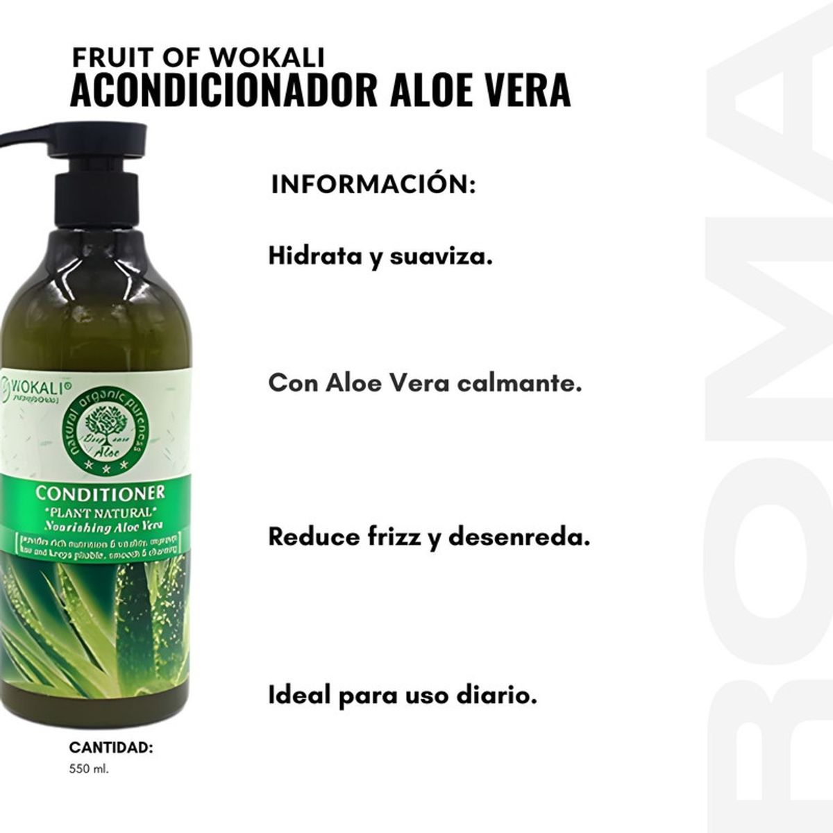 WOKALI - ACONDICIONADOR ALOE VERA 550ML WOKALI