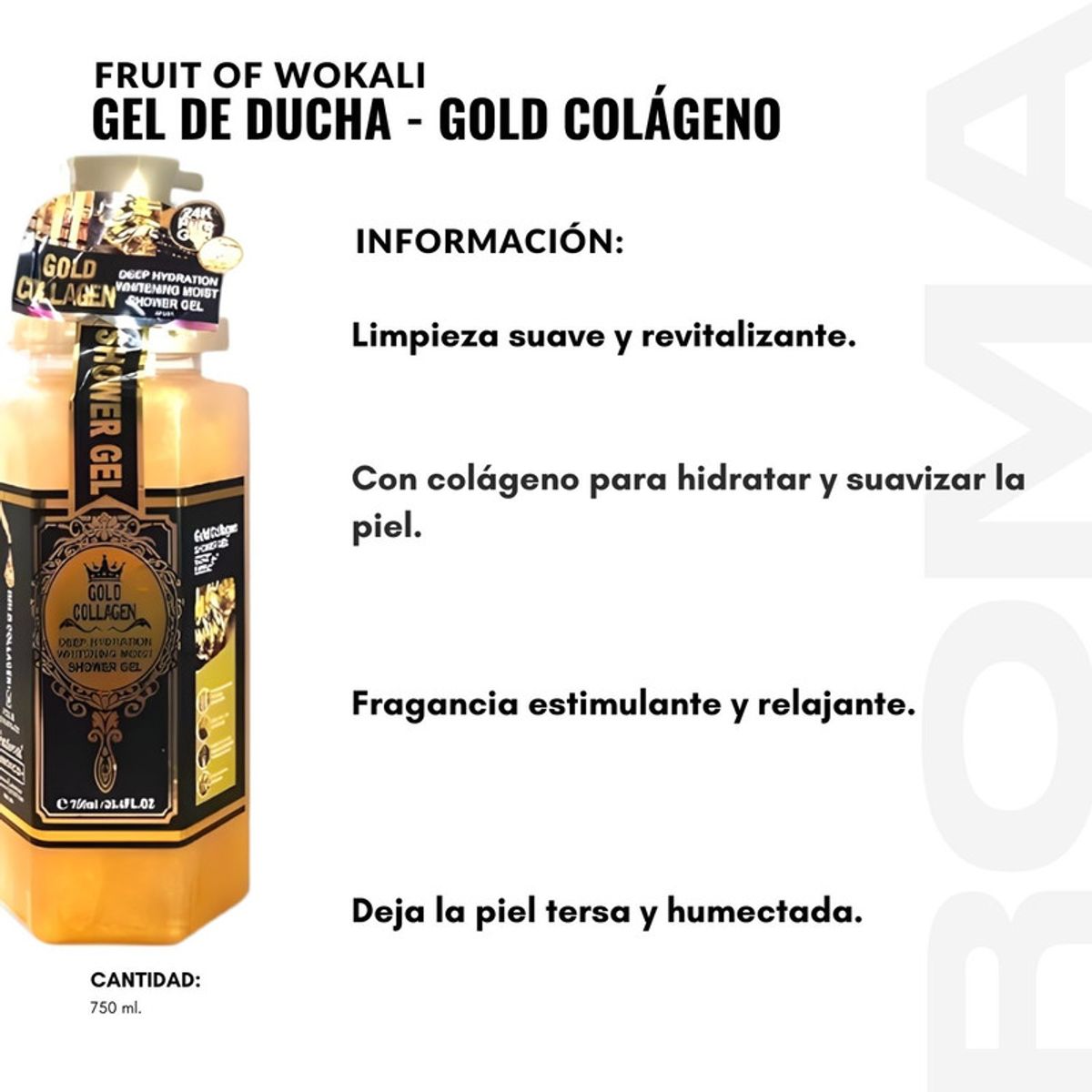 WOKALI - GEL DE DUCHA GOLD COLÁGENO 750ML WOKALI