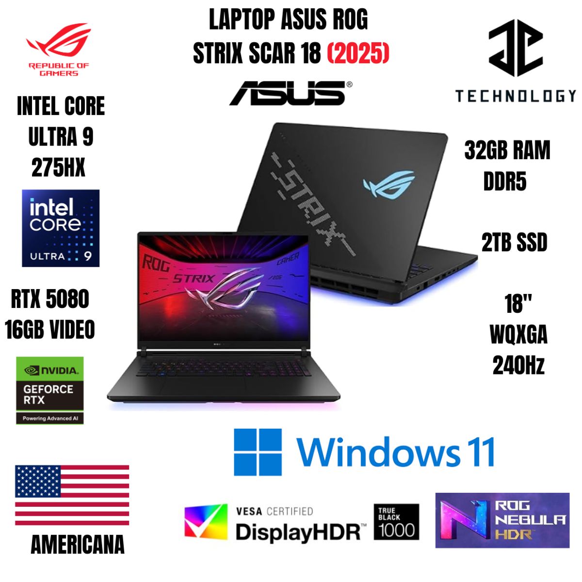 ASUS - LAPTOP ASUS ROG STRIX SCAR 18 ULTRA 9 275HX / 32GB RAM DDR5 / 2TB SSD / RTX 5080 16GB VIDEO