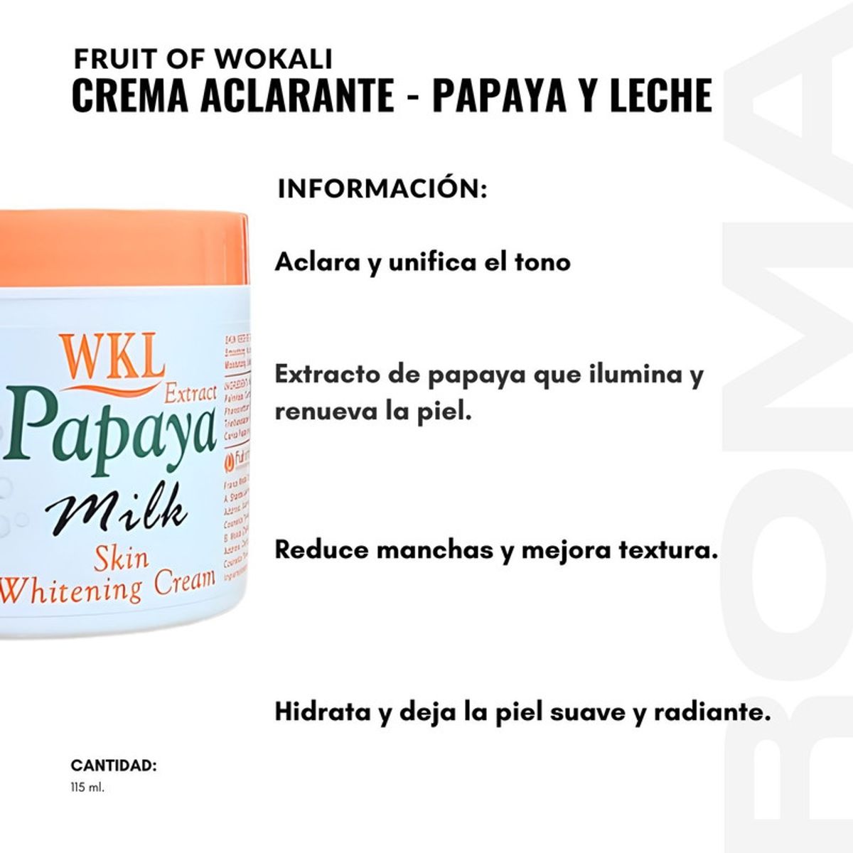 WOKALI - PACK 3 CREMA ACLARANTE PAPAYA Y LECHE 115ML WOKALI