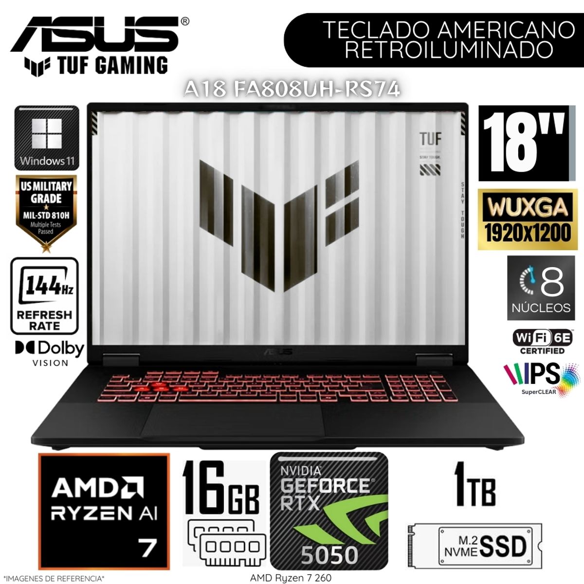 ASUS - Laptop Asus TUF Gaming A18 FA808UH-RS74 AMD Ryzen 7 260 16GB RAM 1TB SSD RTX 5050-8GB 18"  WUXGA