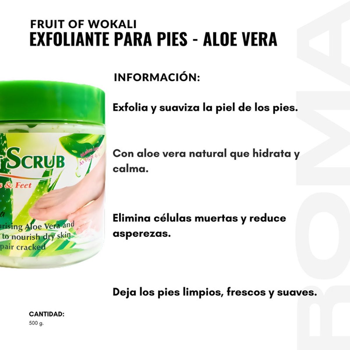 WOKALI - EXFOLIANTE PARA PIES ALOE VERA 500G WOKALI