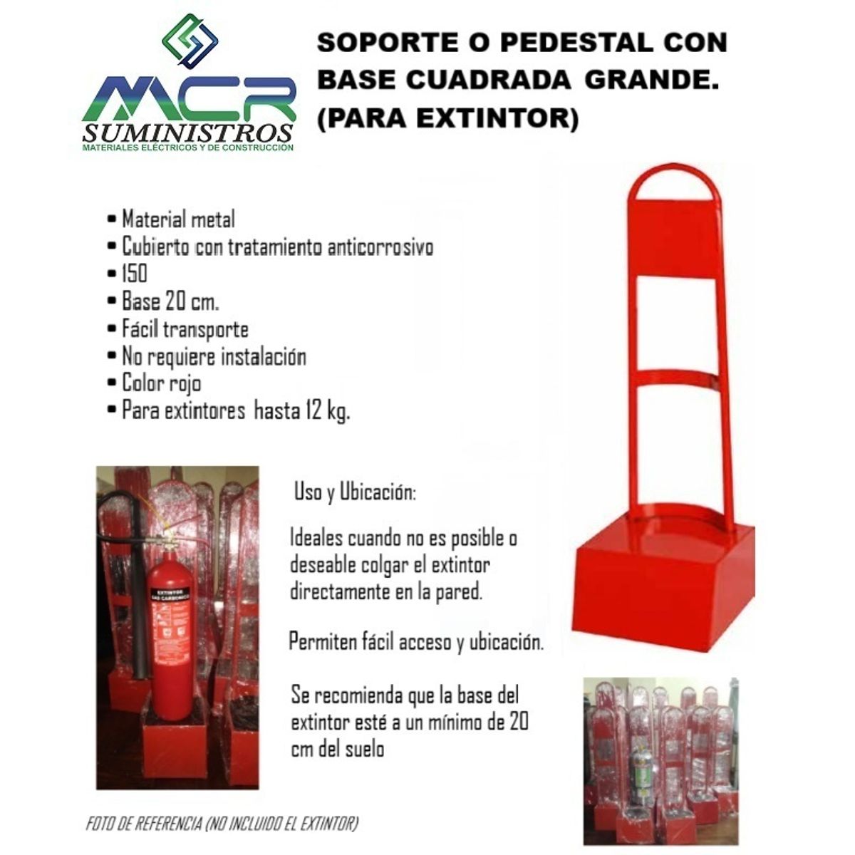 GENERICO - SOPORTE O PEDESTAL CON BASE CUADRADA GRANDE PARA EXTINTOR