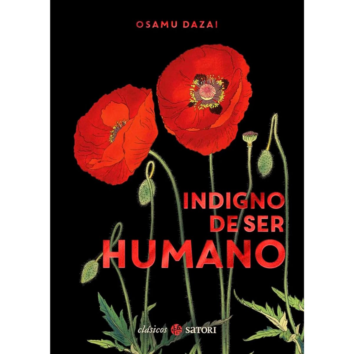 SATORI - Indigno de ser humano - Osamu Dazai