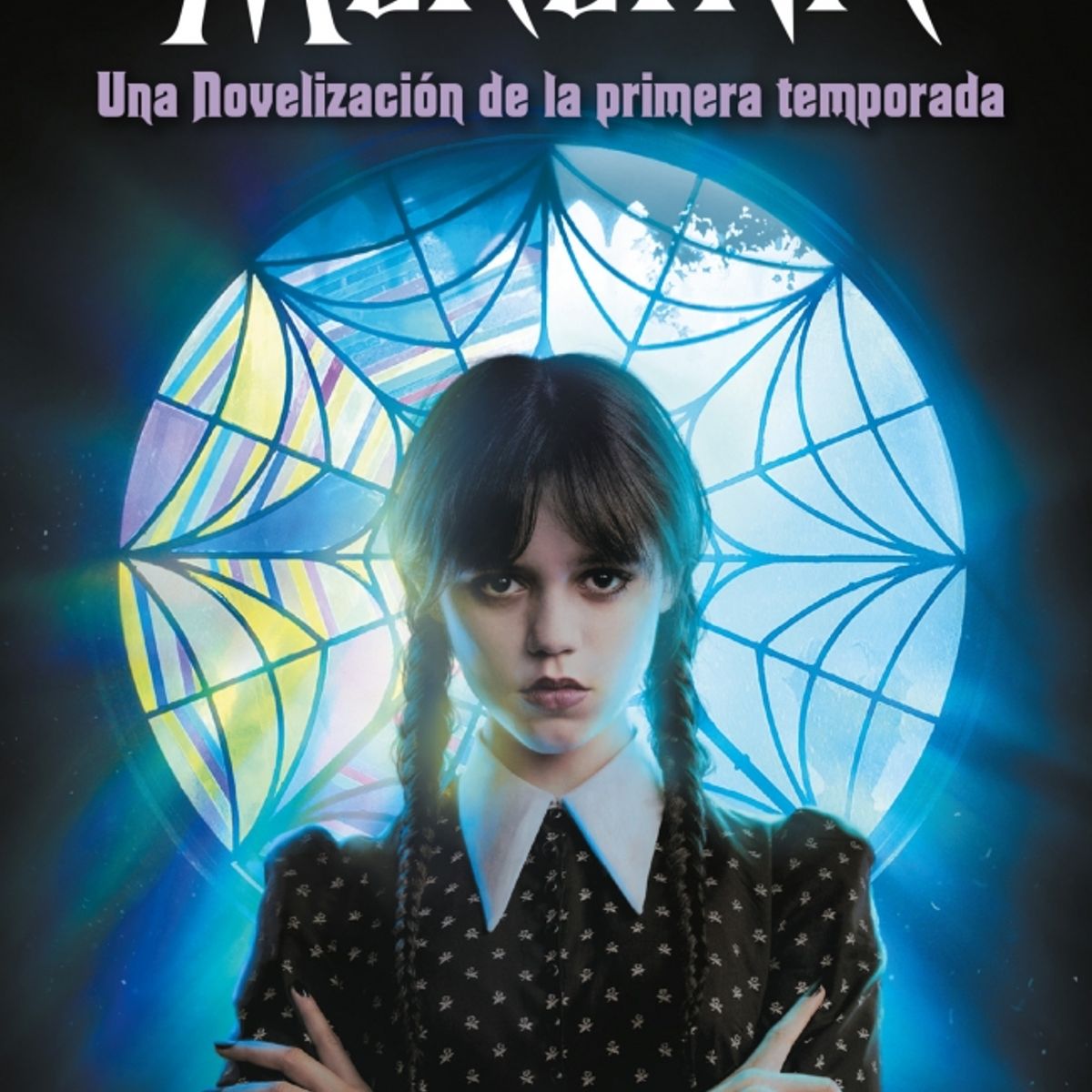 PENGUIN RANDOM HOUSE - Merlina. Una Novelización de la primera temporada - Los guionistas de la serie de TV /Kay Mejia, Tehlor - MONTENA